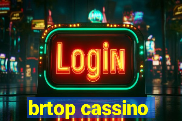 brtop cassino